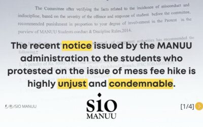 The MANUU administration’s action is unjust & undemocratic, Should be rolled back – SIO MANUU